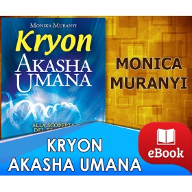 KRYON - Akasha Umana - Alla scoperta del registro dell'anima