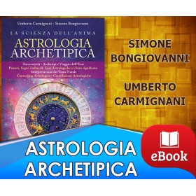 Astrologia Archetipica - La Scienza dell'Anima