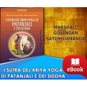 I Sutra del Kriya Yoga di Patanjali e dei Siddha