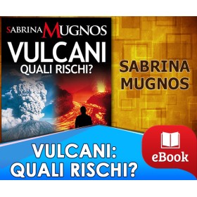 Vulcani: quali rischi?