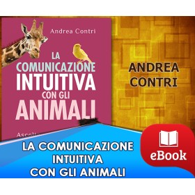 La Comunicazione Intuitiva con gli Animali