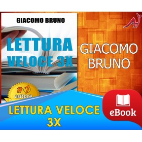 LETTURA VELOCE 3X - Tecniche di Lettura Rapida e Apprendimento per Triplicare la Tua Velocità