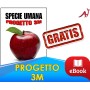 SPECIE UMANA - PROGETTO 3M - EBOOK