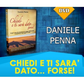 CHIEDI E TI SARA' DATO...FORSE! - DVD - Daniele Penna
