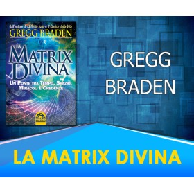 La Matrix Divina - Gregg Braden 