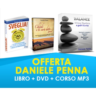 "SVEGLIA"+ DVD "CHIEDI E TI SARA' DATO...FORSE" + CORSO "BALANCE" - Daniele Penna