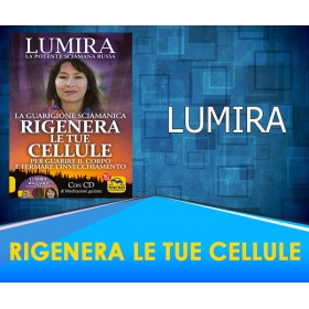 Rigenera le tue Cellule - Lumira 