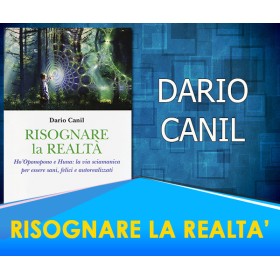 Risognare la Realtà - Dario Canil