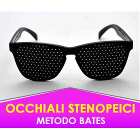 OCCHIALI STENOPEICI FORATI - METODO BATES