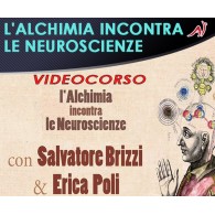 L'ALCHIMIA INCONTRA LE NEUROSCIENZE - ERICA POLI, SALVATORE BRIZZI (In offerta speciale a 36.60€ anzichè 48.80€)
