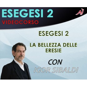 ESEGESI 2 - IGOR SIBALDI (In offerta speciale a 12.20€ anzichè 14,65€)