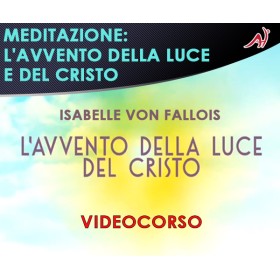 MEDITAZIONE: L'AVVENTO DELLA LUCE E DEL CRISTO - ISABELLE VON FALLOIS (In offerta speciale a 12.20€ anzichè 14,65€)