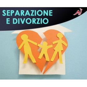 SEPARAZIONE E DIVORZIO (In Offerta Promo a 26.90€ anzichè 120€)