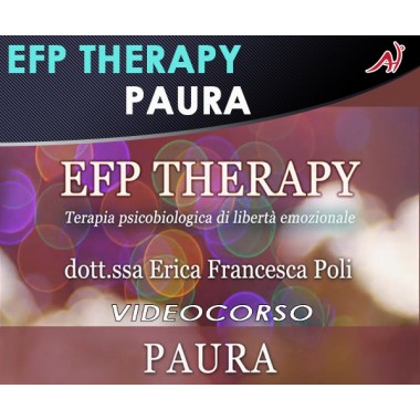 EFP THERAPY - PAURA - ERICA POLI (In offerta speciale a 12.20€ anzichè 14,65€)