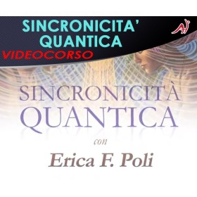 Sincronicità Quantica - ERICA POLI (In offerta speciale a 36.60€ anzichè 48.80€)