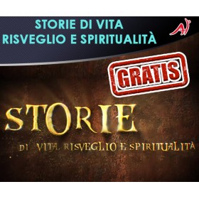 STORIE di vita, risveglio e spiritualità