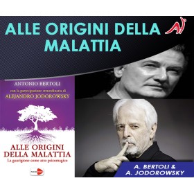 Alle Origini della Malattia  - Antonio Bertoli e Alejandro Jodorowsky  (In Offerta Promo Limitata a € 19,90)