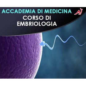 ACCADEMIA DI MEDICINA - CORSO DI EMBRIOLOGIA (Offerta Promo)