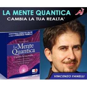 La Mente Quantica - Vincenzo Fanelli (In Offerta Promo Limitata a € 69 anzichè € 120)