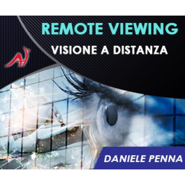 Remote Viewing - Visione a Distanza (Offerta a 15 euro anzichè 49)