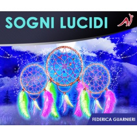 SOGNI LUCIDI (In offerta a 27€ anzichè 97€)